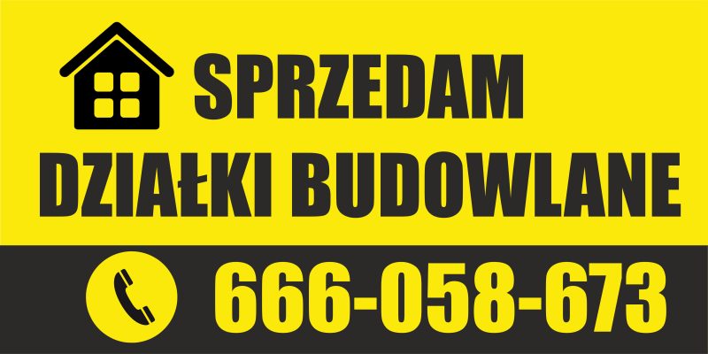 Baner Reklamowy 2 x 1 m - Sprzedam Działki Budowlane - Baner Premium - Mocny !