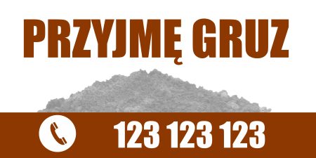 Baner Reklamowy 2 x 1 m - Przyjmę Gruz - Baner Premium - Mocny !