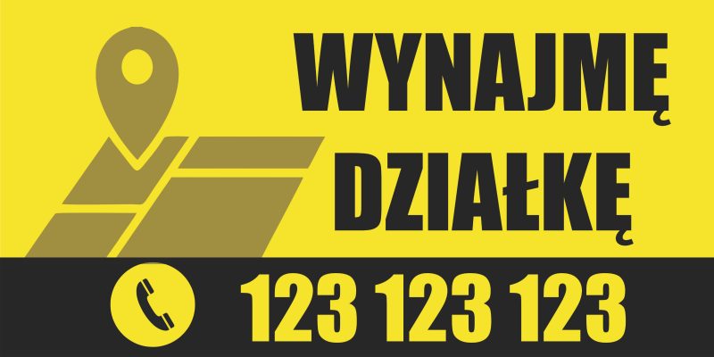 Baner Reklamowy 2 x 1 m - Wynajmę Działkę - Baner Premium - Mocny !